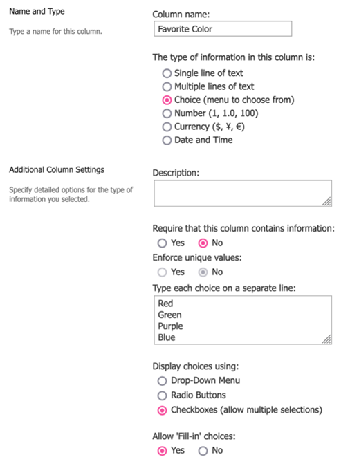 Screenshot of field specifications of Favorite Color with red, green, purple and blue as choices, Checkboxes radio button selected and Allow "Fill-in" choices Yes radio button selected