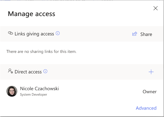 screenshot of To check that the role inheritance was broken successfully, navigate to the target SharePoint List, select the target list item, then right click and select Manage Access. The only permissions in the Manage Access pane should be your user with Full Control.