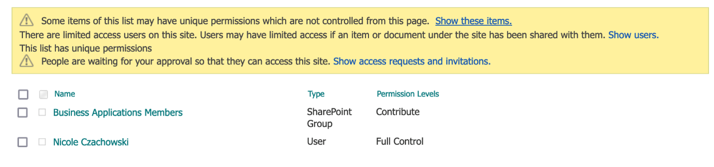 screenshot fo To check that the permissions were granted successfully, navigate to the target SharePoint List, select the Gear icon, select List Settings, then select Permissions. For this list, the target SharePoint Group should now have the target SharePoint Role, in addition to your user having Full Control. In my example, Business Applications Members now has the Contribute Role and I have Full Control.